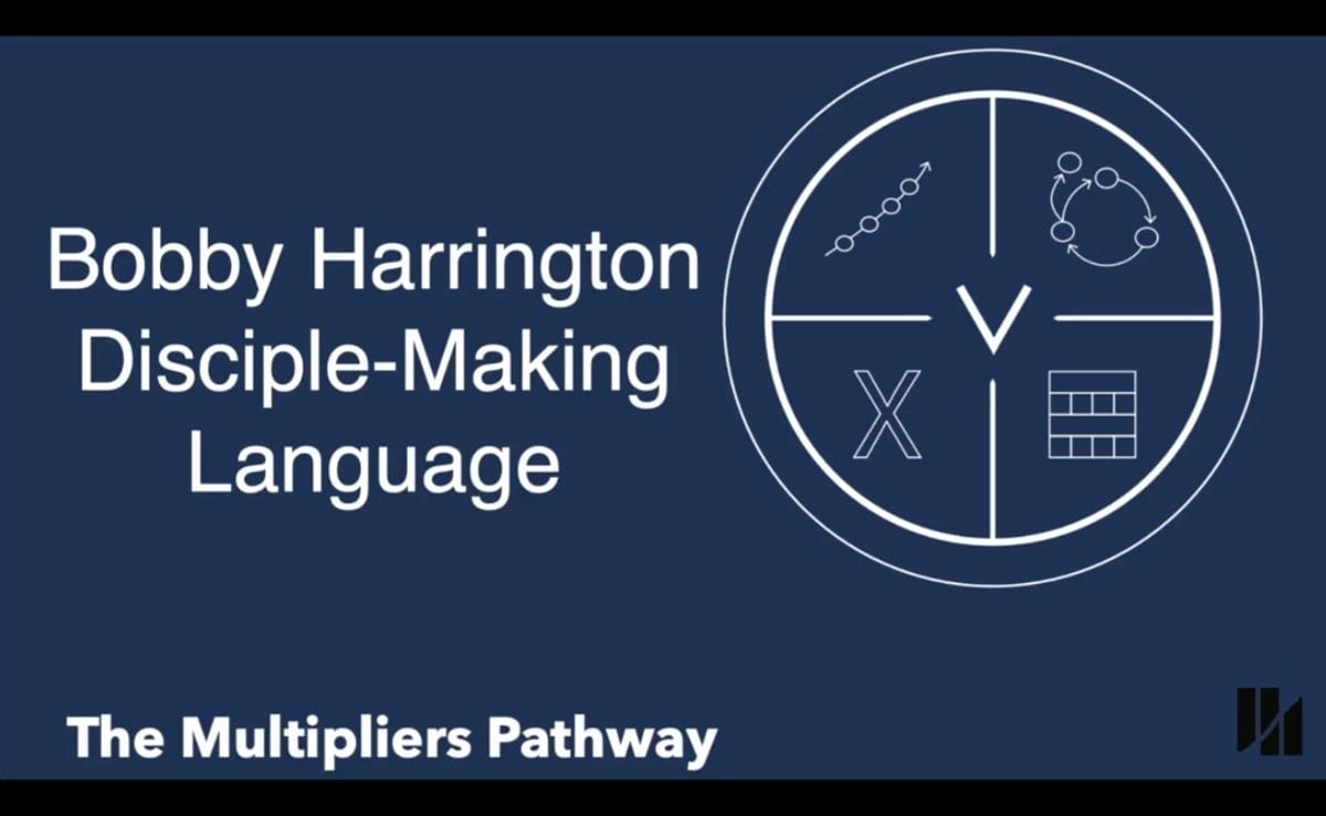 Disciple Making Language - Bobby Harrington